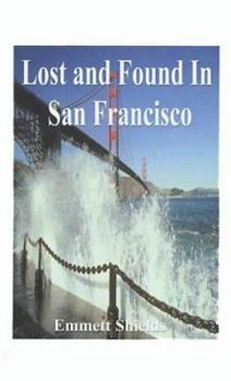 Paperback Lost and Found in San Francisco Book