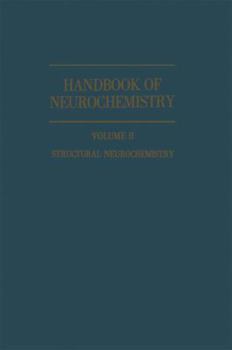 Paperback Handbook of Neurochemistry: Volume II: Structural Neurochemistry Book