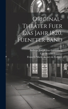 Hardcover Original-Theater fuer das Jahr 1820, fuenfter Band [German] Book