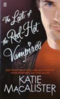 The Last of the Red-Hot Vampires - Book #5 of the Dark Ones
