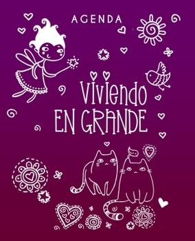 Agenda Viviendo en grande  | Spanish Edition: Cute weekly blank planner book with 2020-2021 calendar pages & inspirational title “Living Greatly” in Spanish (Undated Personal Organizers & Planners)