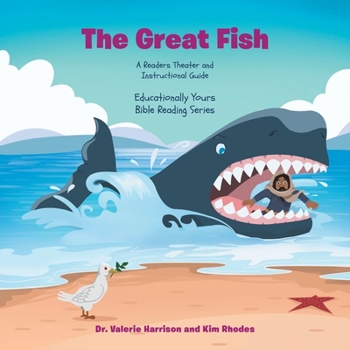 Paperback The Great Fish: A Readers Theater and Instructional Guide Book