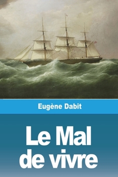 Paperback Le Mal de vivre: Suivi de Contes et Voyages [French] Book