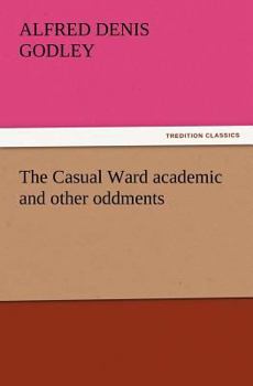 Paperback The Casual Ward academic and other oddments Book