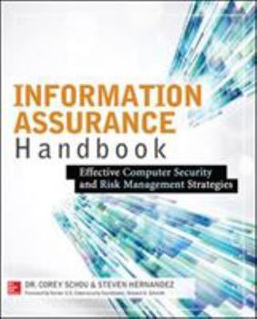 Paperback Information Assurance Handbook: Effective Computer Security and Risk Management Strategies Book