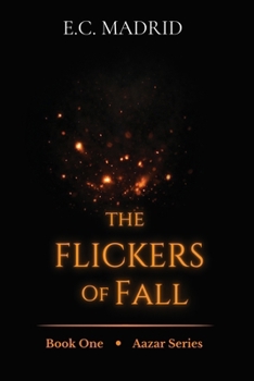The Flickers of Fall