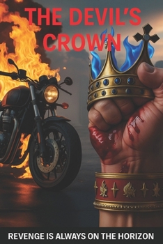 Paperback The Devil's Crown the End of the Road Book 4 Book