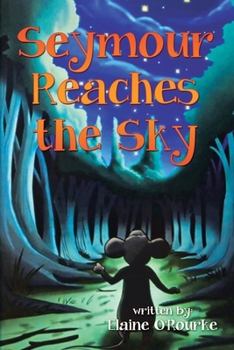 Paperback Seymour Reaches the Sky Book