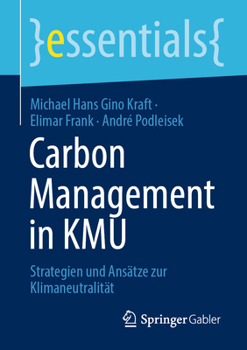 Paperback Carbon Management in Kmu: Strategien Und Ansätze Zur Klimaneutralität [German] Book