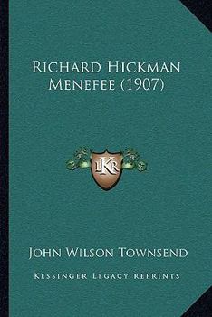 Paperback Richard Hickman Menefee (1907) Book