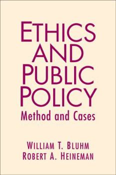Paperback Ethics and Public Policy: Method and Cases Book