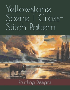 Paperback Yellowstone Scene 1 Cross-Stitch Pattern Book