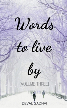 Paperback Words to Live by (Volume Three) Book