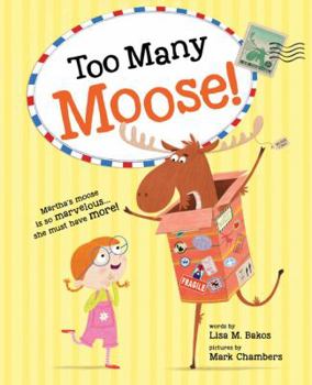 Hardcover Too Many Moose! Book