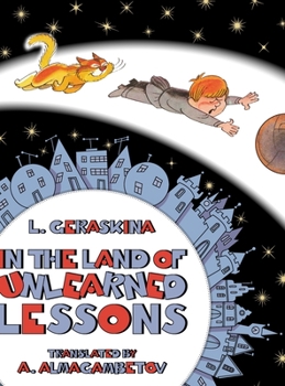 Hardcover In the Land of Unlearned Lessons: A Magical Adventure Book