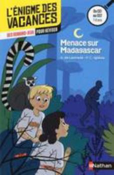 Paperback L'Enigme des vacances du CE1 au CE2 - Menace sur Madagascar [French] Book