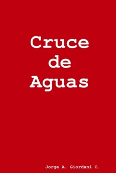 Paperback Cruce de Aguas [Spanish] Book