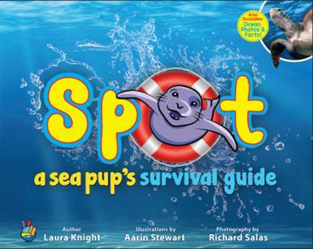 Hardcover Spot: A Sea Pup's Survival Guide Book