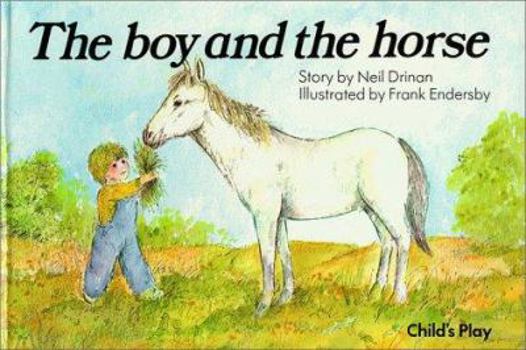 Hardcover Boy and the Horse Book
