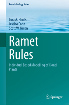 Hardcover Ramet Rules: Individual Based Modelling of Clonal Plants Book