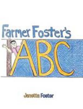Hardcover Farmer Foster's ABC Book