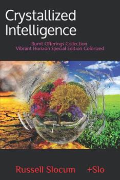 Paperback Crystallized Intelligence: Burnt Offerings Colorized Book