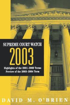 Paperback Supreme Court Watch 2003 Book