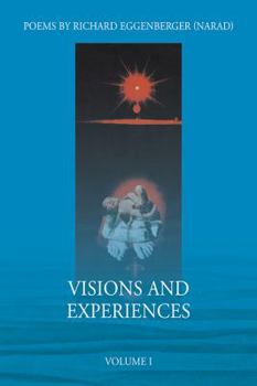 Paperback Visions and Experiences: Volume I Book