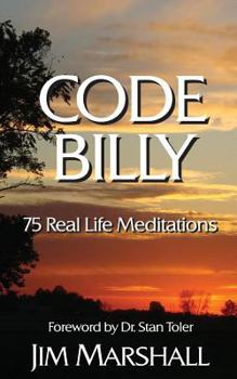 Paperback Code Billy: 75 Real Life Meditations Book