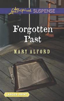Mass Market Paperback Forgotten Past [Large Print] Book