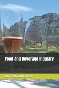 Paperback Food and Beverage Industry [Large Print] Book