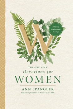 The One Year Devotions for Women: 365 Daily inspirational Readings