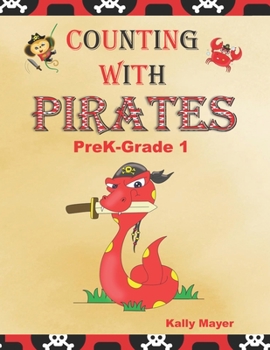 Paperback Counting With Pirates: Learn to Count- PreK to Grade 1 Book