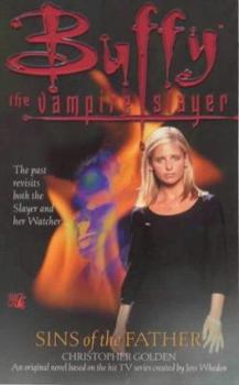 Sins of the Father - Book  of the Buffy the Vampire Slayer