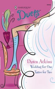 Mass Market Paperback Wedding for One/Tattoo for Two Book
