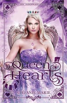 Paperback Queen of Hearts: A Reverse Harem Alice in Wonderland Story Book