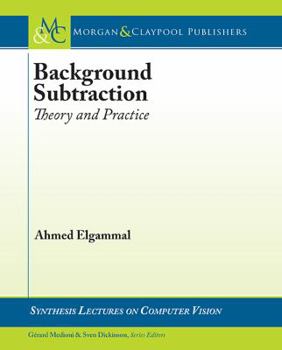 Paperback Background Subtraction: Theory and Practice Book