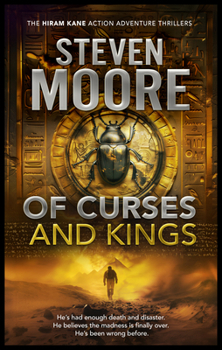 Of Curses and Kings (The Hiram Kane International Action and Adventure Series, 5)
