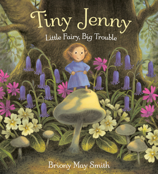 Library Binding Tiny Jenny: Little Fairy, Big Trouble Book