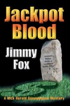 Paperback Jackpot Blood: A Nick Herald Genealogical Mystery Book