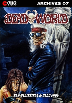 Deadworld Archives: Book Seven - Book  of the Deadworld