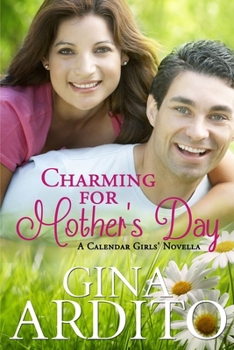Paperback Charming For Mother's Day: A Calendar Girls Novella Book