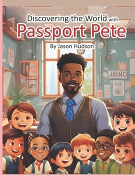 Paperback Discovering the World with Passport Pete Book