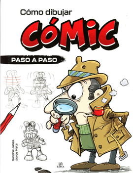 Hardcover Cómo Dibujar Cómic [Spanish] Book