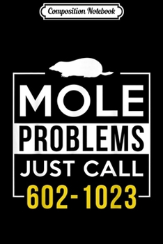 Composition Notebook: Mole Problems Just Call Avogadro's Number  Journal/Notebook Blank Lined Ruled 6x9 100 Pages