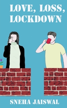 Paperback Love, Loss, Lockdown Book