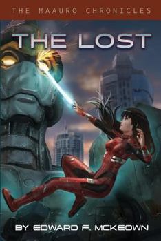 The Lost - Book #3 of the Maauro Chronicles 