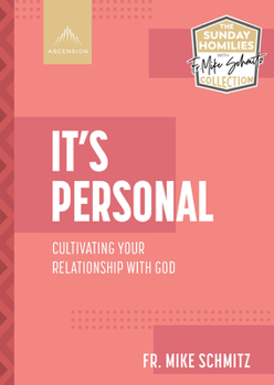 Paperback It's Personal: Cultivating Your Relationship with God Book