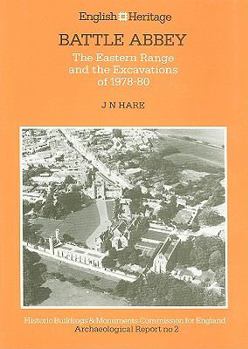 Paperback Battle Abbey: The Eastern Range and the Excavations of 1978-80 Book
