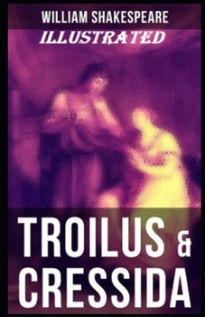 Paperback Troilus and Cressida Illustrated Book